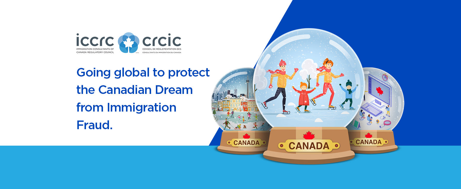 Going global to protect the Canadian Dream from Immigration Fraud.